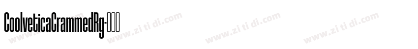 CoolveticaCrammedRg字体转换 CoolveticaCrammedRg字体转换