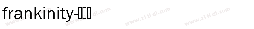 frankinity字体转换