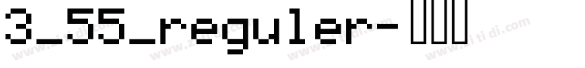 3_55_reguler字体转换