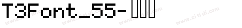 T3Font_55字体转换