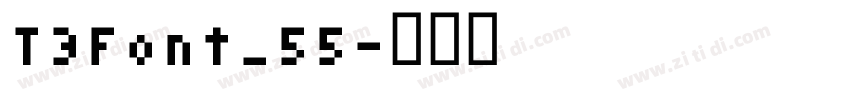 T3Font_55字体转换