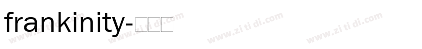 frankinity字体转换