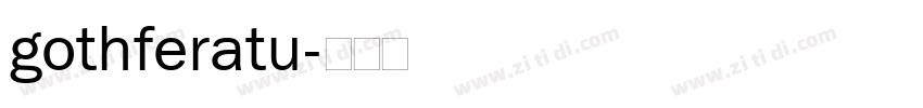 gothferatu字体转换