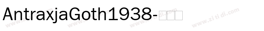 AntraxjaGoth1938字体转换