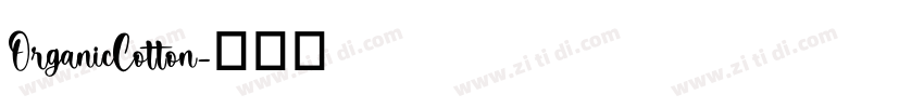 OrganicCotton字体转换