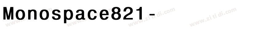 Monospace821字体转换