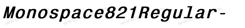 Monospace821Regular字体转换 Monospace821Regular字体转换