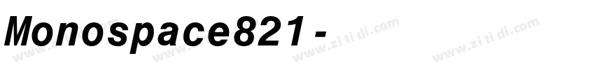Monospace821字体转换