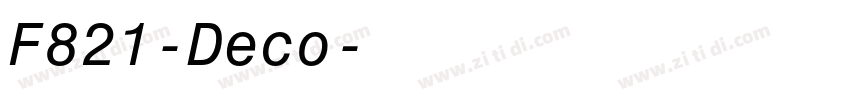 F821-Deco字体转换