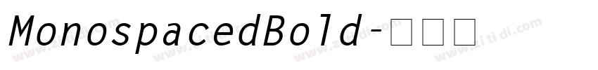 MonospacedBold字体转换