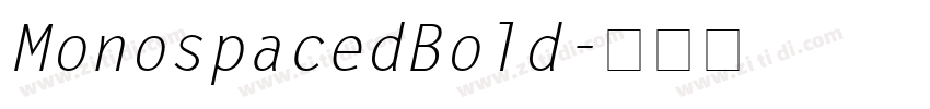 MonospacedBold字体转换
