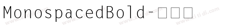 MonospacedBold字体转换