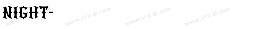 Night字体转换