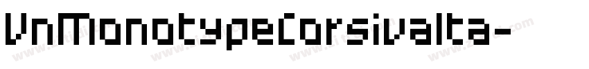 VnMonotypeCorsivaIta字体转换