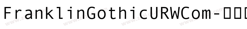 FranklinGothicURWCom字体转换