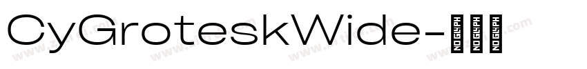 CyGroteskWide字体转换