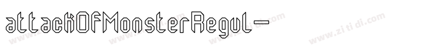 attackOfMonsterRegul字体转换