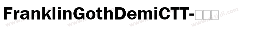 FranklinGothDemiCTT字体转换