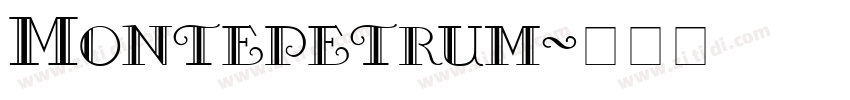 Montepetrum字体转换