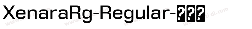 XenaraRg-Regular字体转换 XenaraRg-Regular字体转换