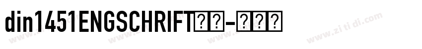 din1451ENGSCHRIFT字体字体转换