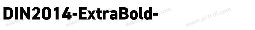 DIN2014-ExtraBold字体转换