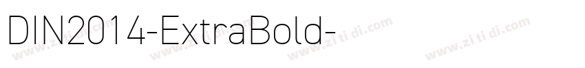 DIN2014-ExtraBold字体转换