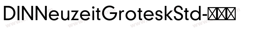 DINNeuzeitGroteskStd字体转换
