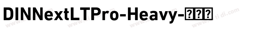 DINNextLTPro-Heavy字体转换