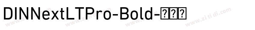DINNextLTPro-Bold字体转换