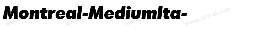 Montreal-MediumIta字体转换