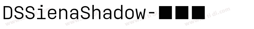 DSSienaShadow字体转换
