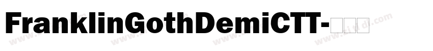 FranklinGothDemiCTT字体转换