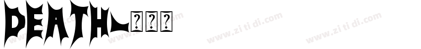 DEATH字体转换