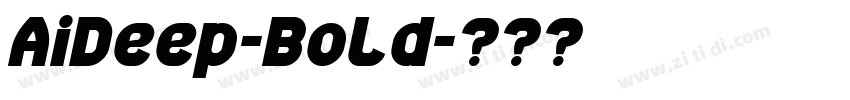 AiDeep-Bold字体转换