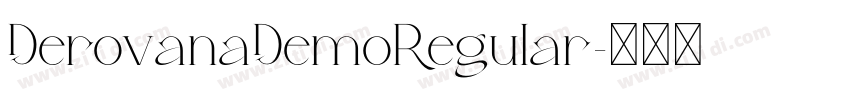 DerovanaDemoRegular字体转换