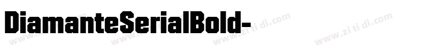 DiamanteSerialBold字体转换 DiamanteSerialBold字体转换