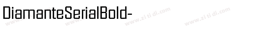 DiamanteSerialBold字体转换 DiamanteSerialBold字体转换