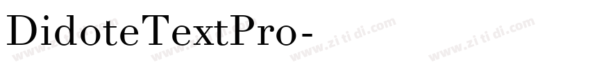 DidoteTextPro字体转换