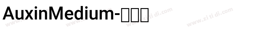 AuxinMedium字体转换