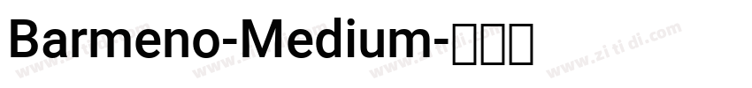Barmeno-Medium字体转换