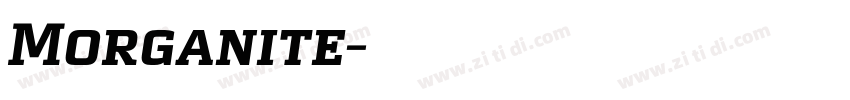 Morganite字体转换