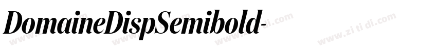 DomaineDispSemibold字体转换 DomaineDispSemibold字体转换