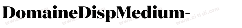 DomaineDispMedium字体转换 DomaineDispMedium字体转换