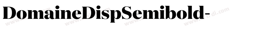 DomaineDispSemibold字体转换 DomaineDispSemibold字体转换