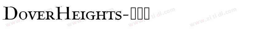 DoverHeights字体转换