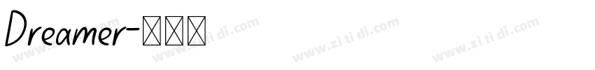 Dreamer字体转换