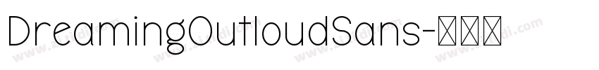DreamingOutloudSans字体转换