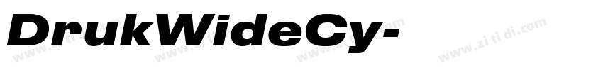 DrukWideCy字体转换 DrukWideCy字体转换