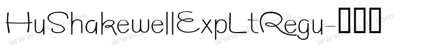 HuShakewellExpLtRegu字体转换